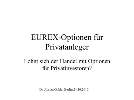 EUREX-Optionen für Privatanleger