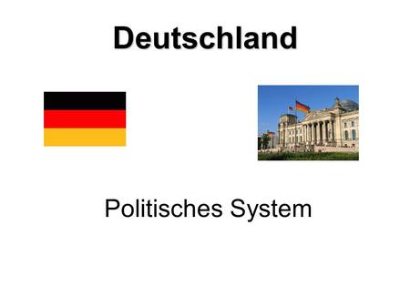 Deutschland Politisches System.