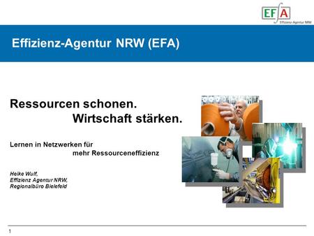 Effizienz-Agentur NRW (EFA) Effizienz-Agentur NRW (EFA)