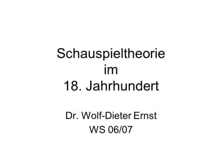 Schauspieltheorie im 18. Jahrhundert