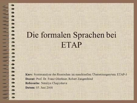 Die formalen Sprachen bei ETAP