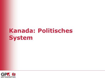 Kanada: Politisches System