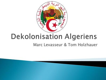 Dekolonisation Algeriens