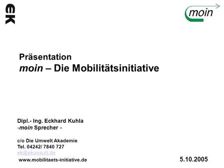 Präsentation moin – Die Mobilitätsinitiative