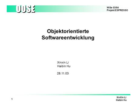 Objektorientierte Softwareentwicklung