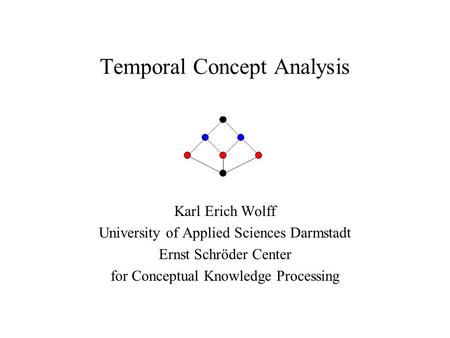 Temporal Concept Analysis