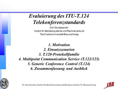 Evaluierung des ITU-T.124 Telekonferenzstandards