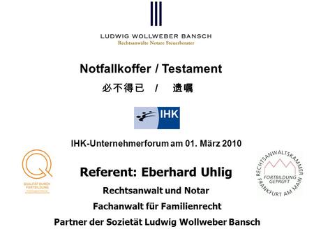 Referent: Eberhard Uhlig