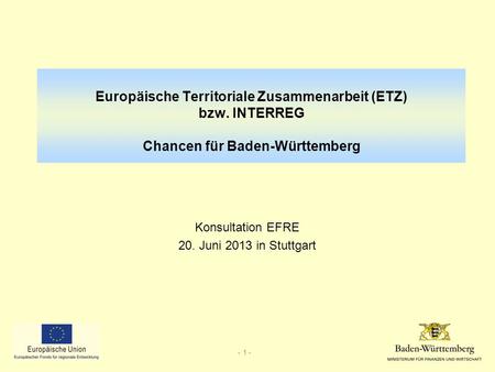 Konsultation EFRE 20. Juni 2013 in Stuttgart