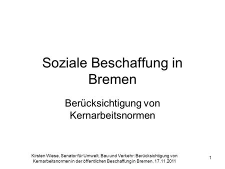 Soziale Beschaffung in Bremen