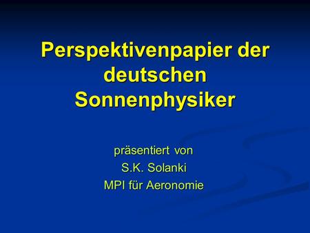 Perspektivenpapier der deutschen Sonnenphysiker