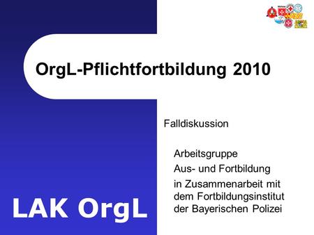 OrgL-Pflichtfortbildung 2010