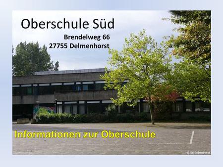 Oberschule Süd Brendelweg Delmenhorst