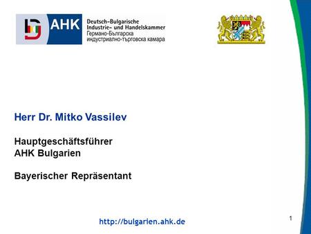 Herr Dr. Mitko Vassilev Hauptgeschäftsführer AHK Bulgarien