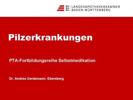 PTA-Fortbildungsreihe Selbstmedikation Dr. Andrea Gerdemann, Ebersberg