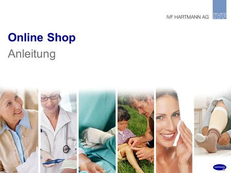 Online Shop Anleitung.