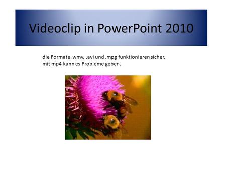 Videoclip in PowerPoint 2010