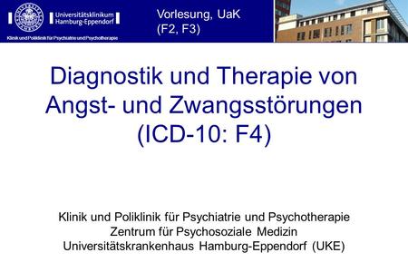 Diagnostik und Therapie von Angst- und Zwangsstörungen (ICD-10: F4)