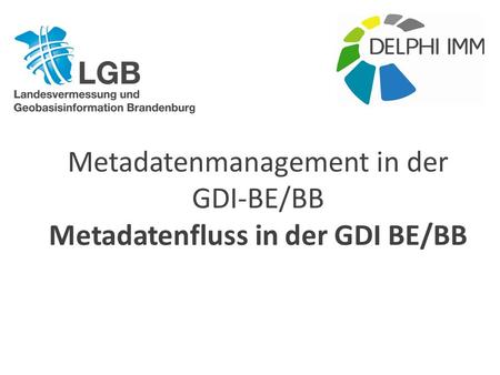 Metadatenfluss in der GDI BE/BB