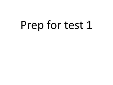 Prep for test 1. Choose the correct from of past tense to be = sein.