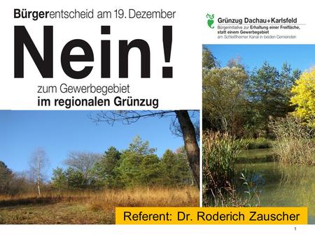 Referent: Dr. Roderich Zauscher