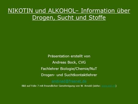 NIKOTIN und ALKOHOL– Information über Drogen, Sucht und Stoffe