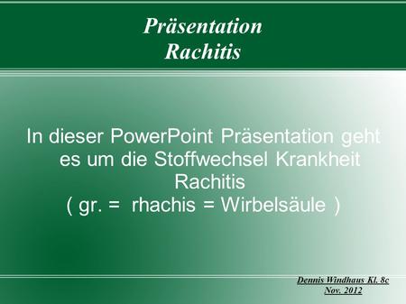 Präsentation Rachitis