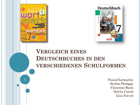 Vergleich eines Deutschbuches in den verschiedenen Schulformen