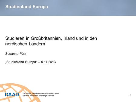 Studieren in Großbritannien, Irland und in den nordischen Ländern