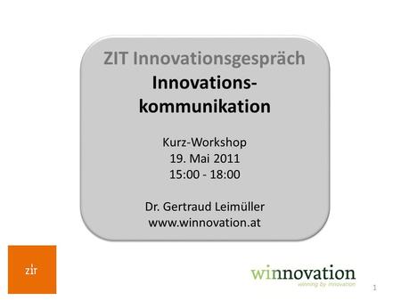ZIT Innovationsgespräch Innovations-kommunikation