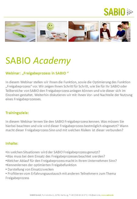SABIO Academy Webinar: „Freigabeprozess in SABIO “ Trainingsziele: