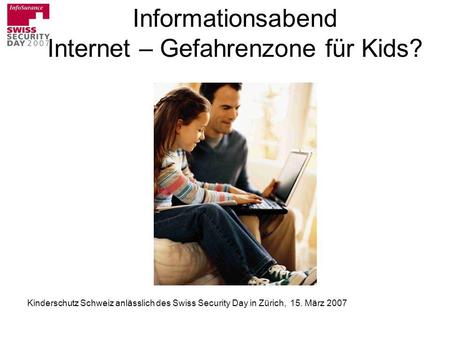 Informationsabend Internet – Gefahrenzone für Kids?