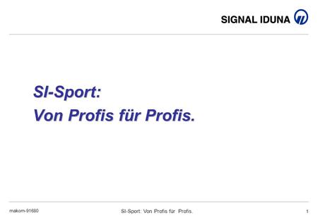 SI-Sport: Von Profis für Profis.
