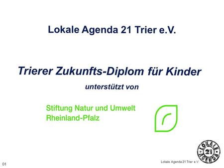 Trierer Zukunfts-Diplom für Kinder