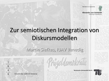 Zur semiotischen Integration von Diskursmodellen