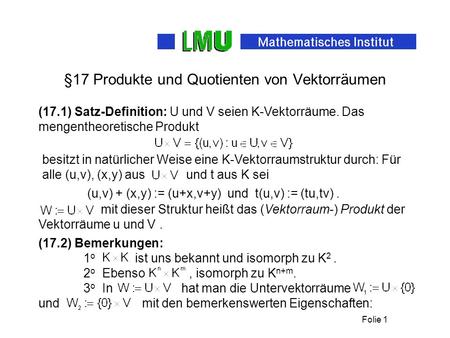 §17 Produkte und Quotienten von Vektorräumen