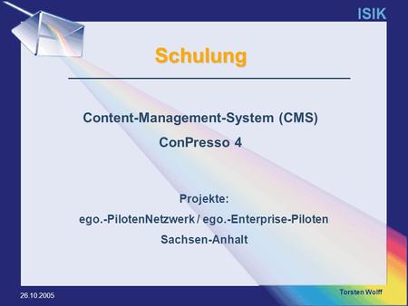 Schulung Content-Management-System (CMS) ConPresso 4 Projekte: