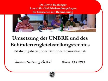 Umsetzung der UNBRK und des Behindertengleichstellungsrechtes