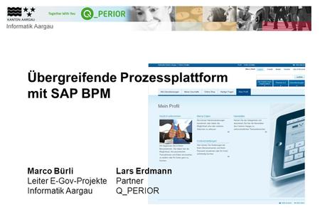 Übergreifende Prozessplattform mit SAP BPM