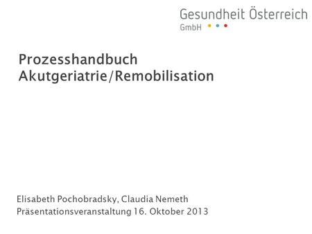 Prozesshandbuch Akutgeriatrie/Remobilisation