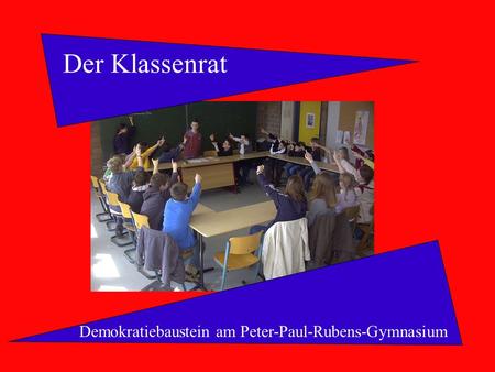 Der Klassenrat Demokratiebaustein am Peter-Paul-Rubens-Gymnasium.