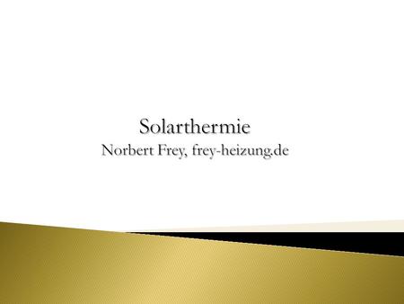 Solarthermie Norbert Frey, frey-heizung.de