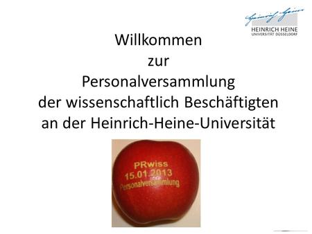 Willkommen zur Personalversammlung der wissenschaftlich Beschäftigten an der Heinrich-Heine-Universität.