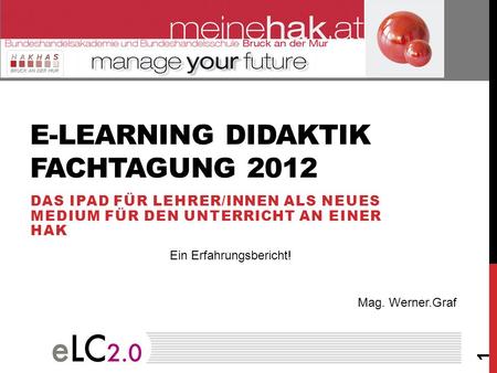 E-Learning Didaktik fachtagung 2012
