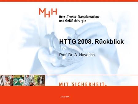 HTTG Rückblick Prof. Dr. A. Haverich