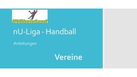 nU-Liga - Handball Vereine Anleitungen