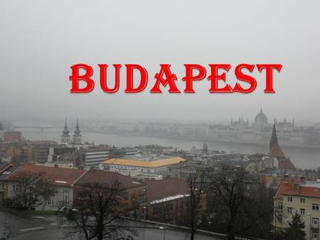 Budapest, ist die Hauptstadt und zugleich größte Stadt Ungarns. Mit über 1,7 Millionen ist Budapest die achtgrößte Stadt der Europäischen Union.