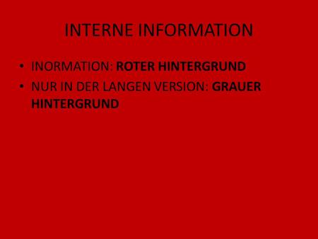 INTERNE INFORMATION INORMATION: ROTER HINTERGRUND