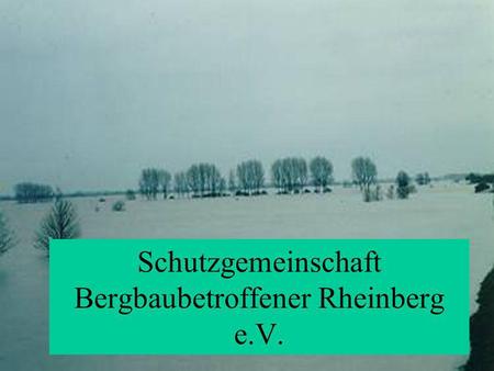 Schutzgemeinschaft Bergbaubetroffener (SGB) Rheinberg e.V. Schutzgemeinschaft Bergbaubetroffener Rheinberg e.V.