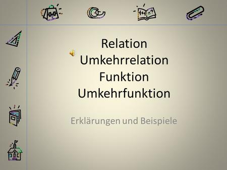 Relation Umkehrrelation Funktion Umkehrfunktion